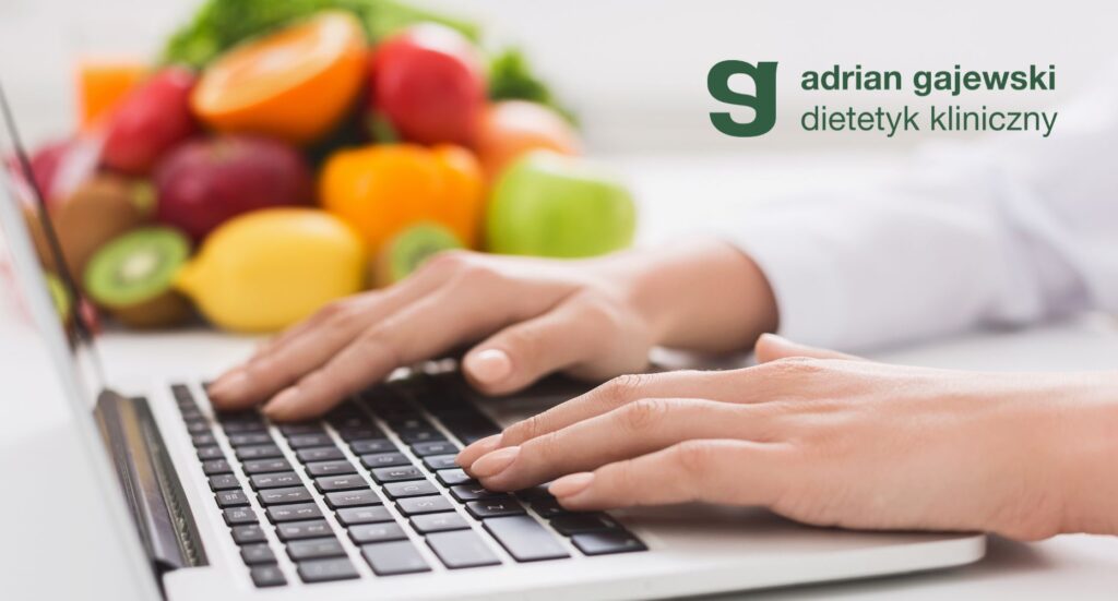 Jak wygląda współpraca dietetyczna online - Dietetyka Kliniczna